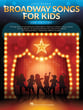 Broadway Songs for Kids piano sheet music cover